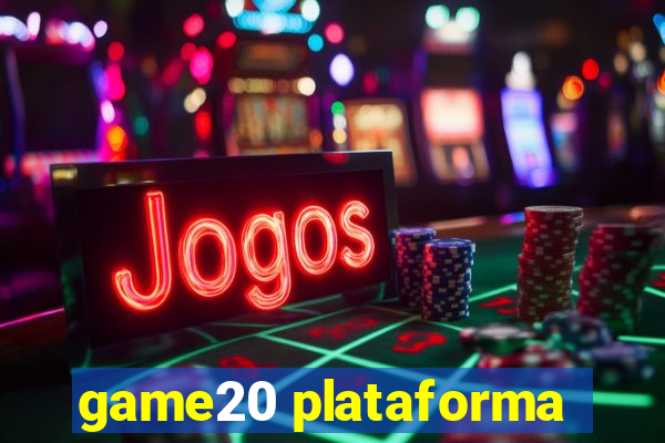 game20 plataforma